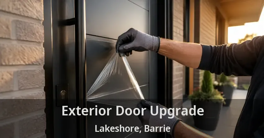 Exterior Door Upgrade Lakeshore, Barrie - ON